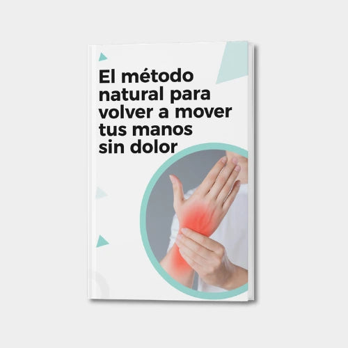 El método natural para volver a mover tus manos sin dolor - Ebook